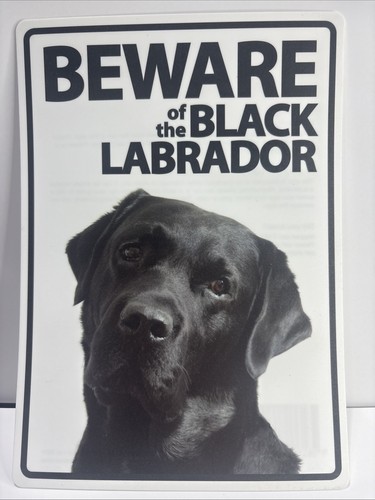 Dog sign beware the black - sign,